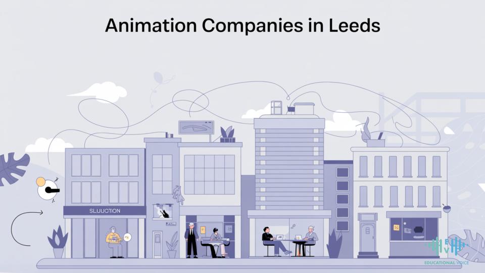 Animation Companies in Leeds