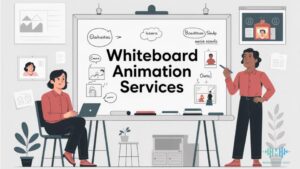 Whiteboard Animation Services